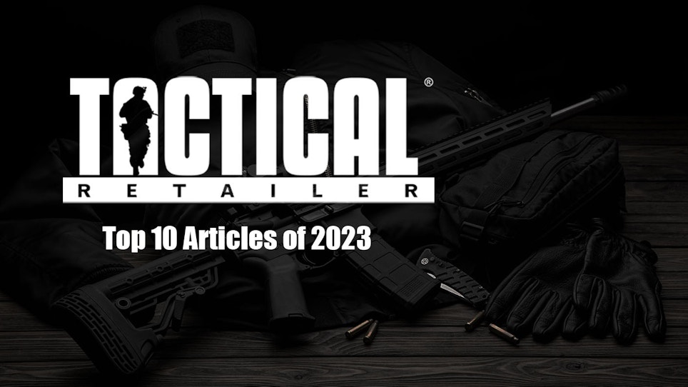 Top 10 Tactical Retailer Articles of 2023